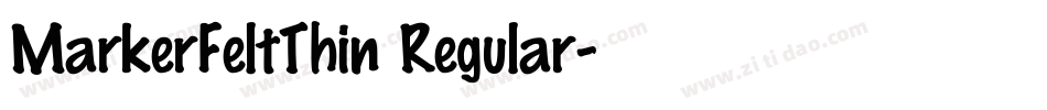 MarkerFeltThin Regular字体转换